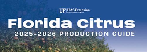 2025-2026 Florida Citrus Production Guide - Cover