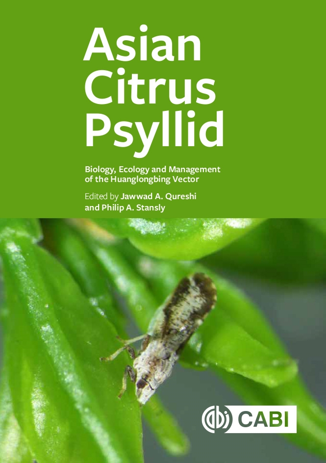 Cover of Asian citrus psyllid book edited by Drs. Jawwad Qureshi and Phil Stansly
